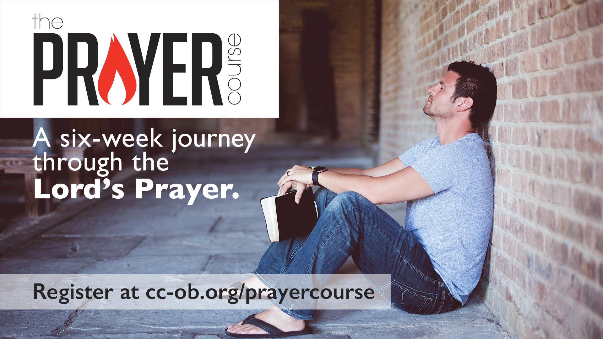 The Prayer Course
Oak Brook and Butterfield (formerly Downers Grove)
